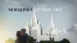 thumbnail - Mormonka - už nikdy více