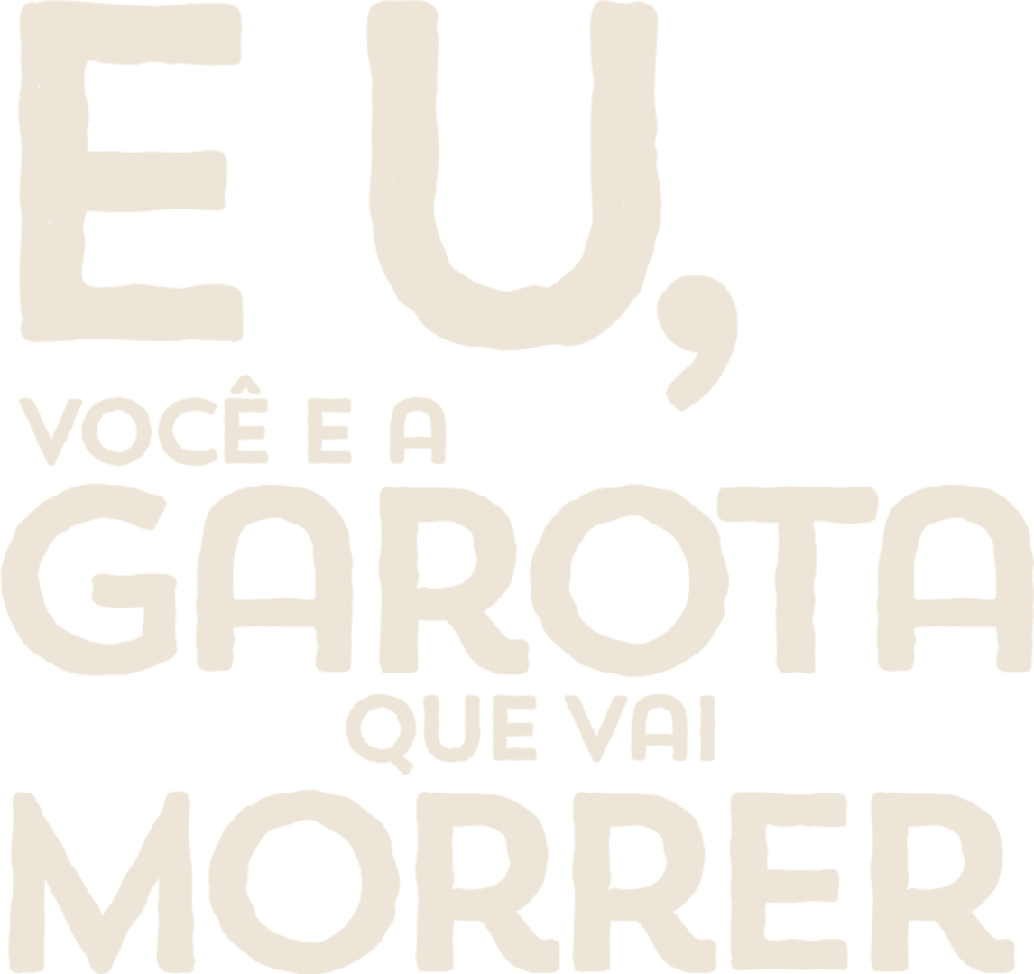 Eu, Você E A Garota Que Vai Morrer