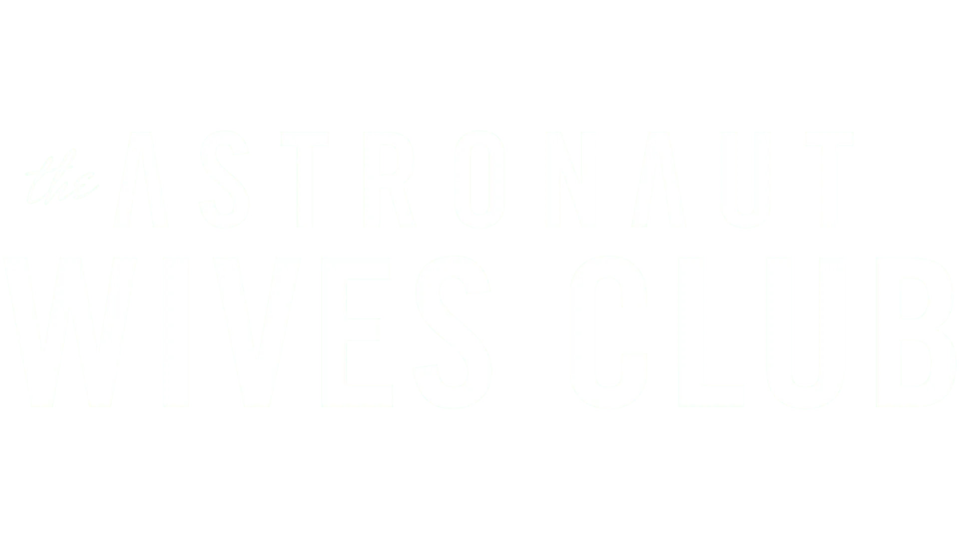 The Astronaut Wives Club