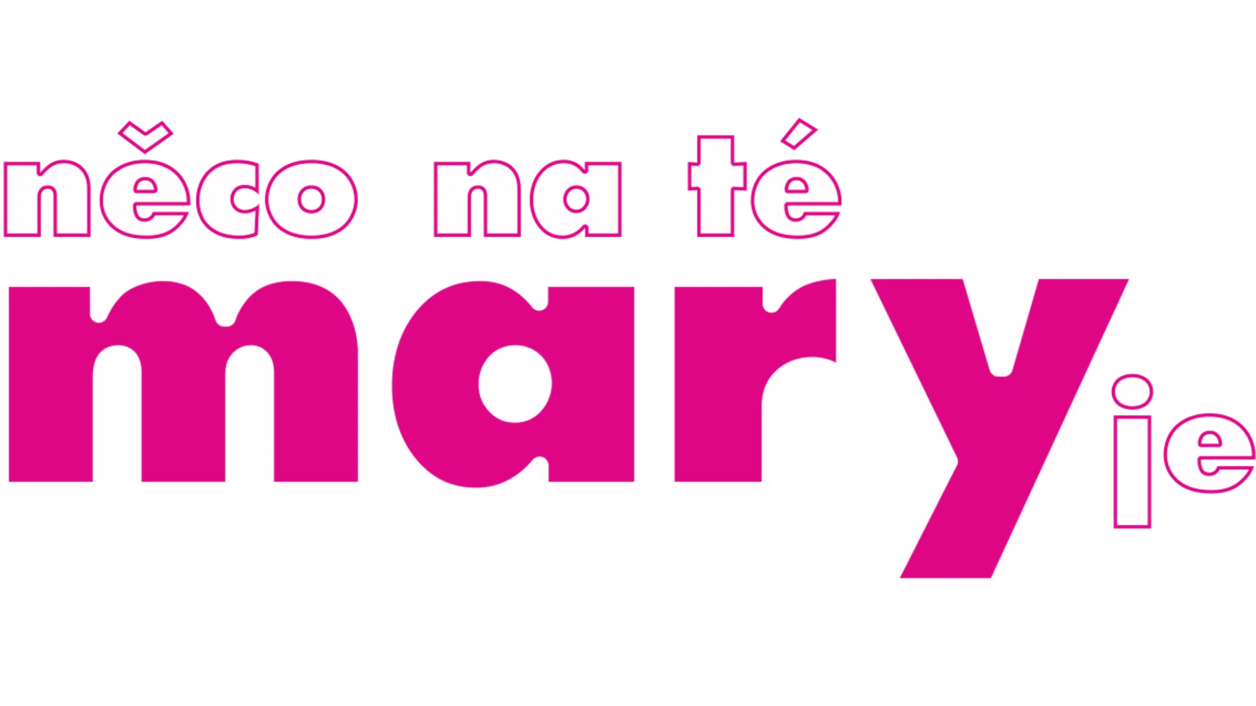 Něco na té Mary je