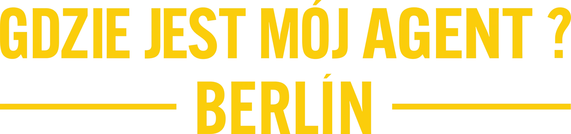 Gdzie jest mój agent? Berlin