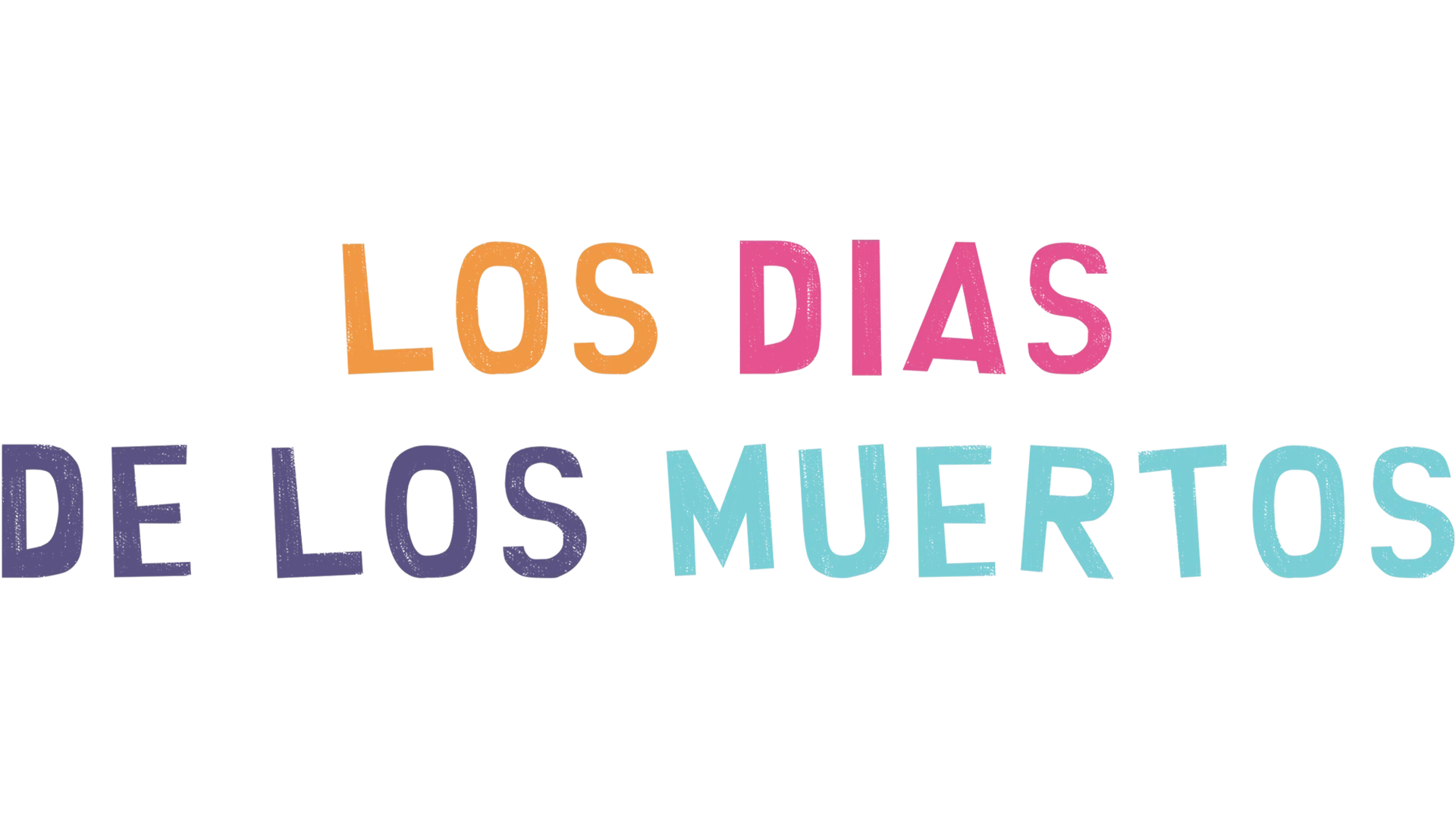 Los Dias de los Muertos