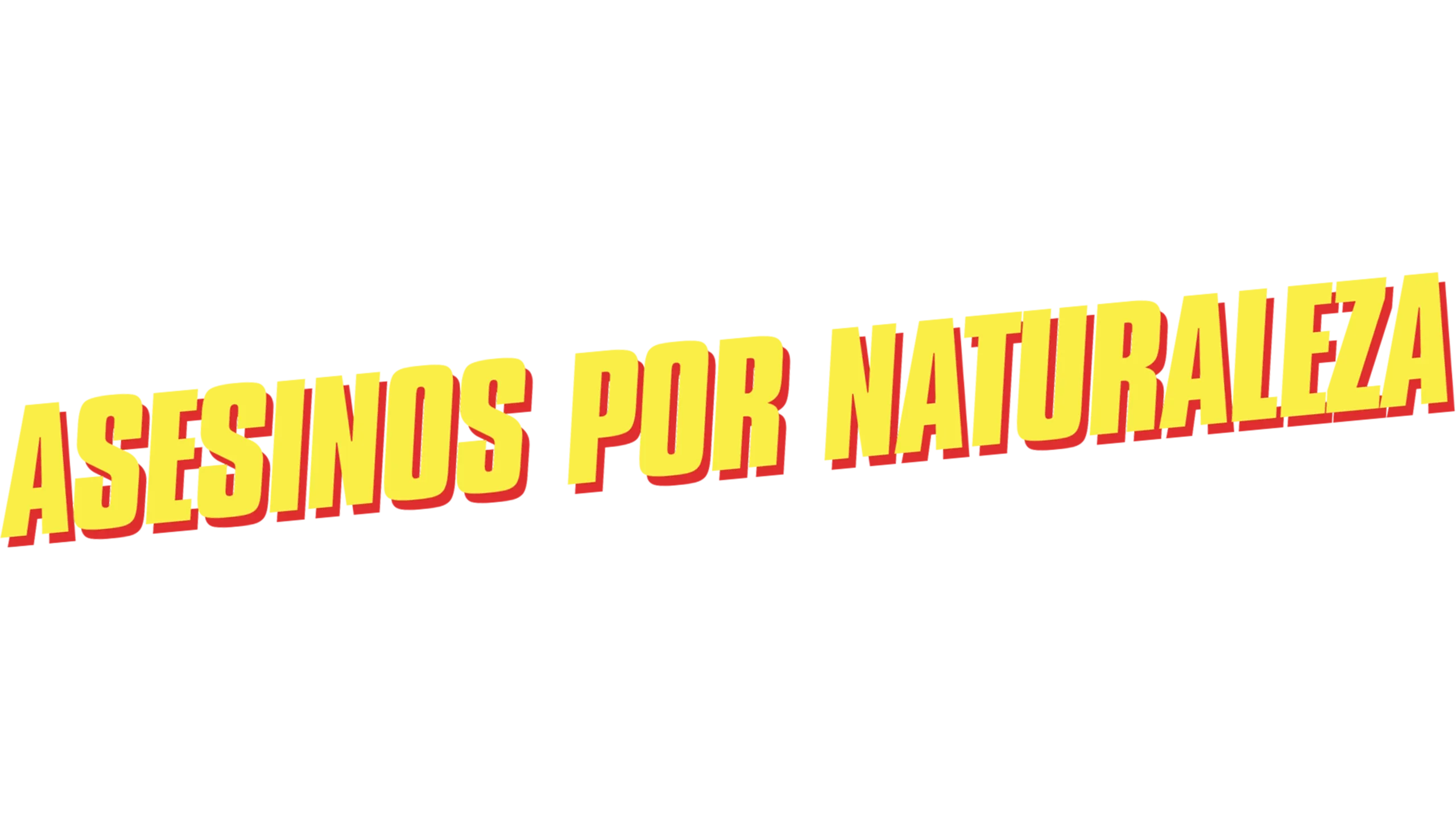 Asesinos por Naturaleza