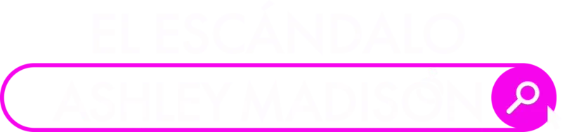 El escándalo Ashley Madison