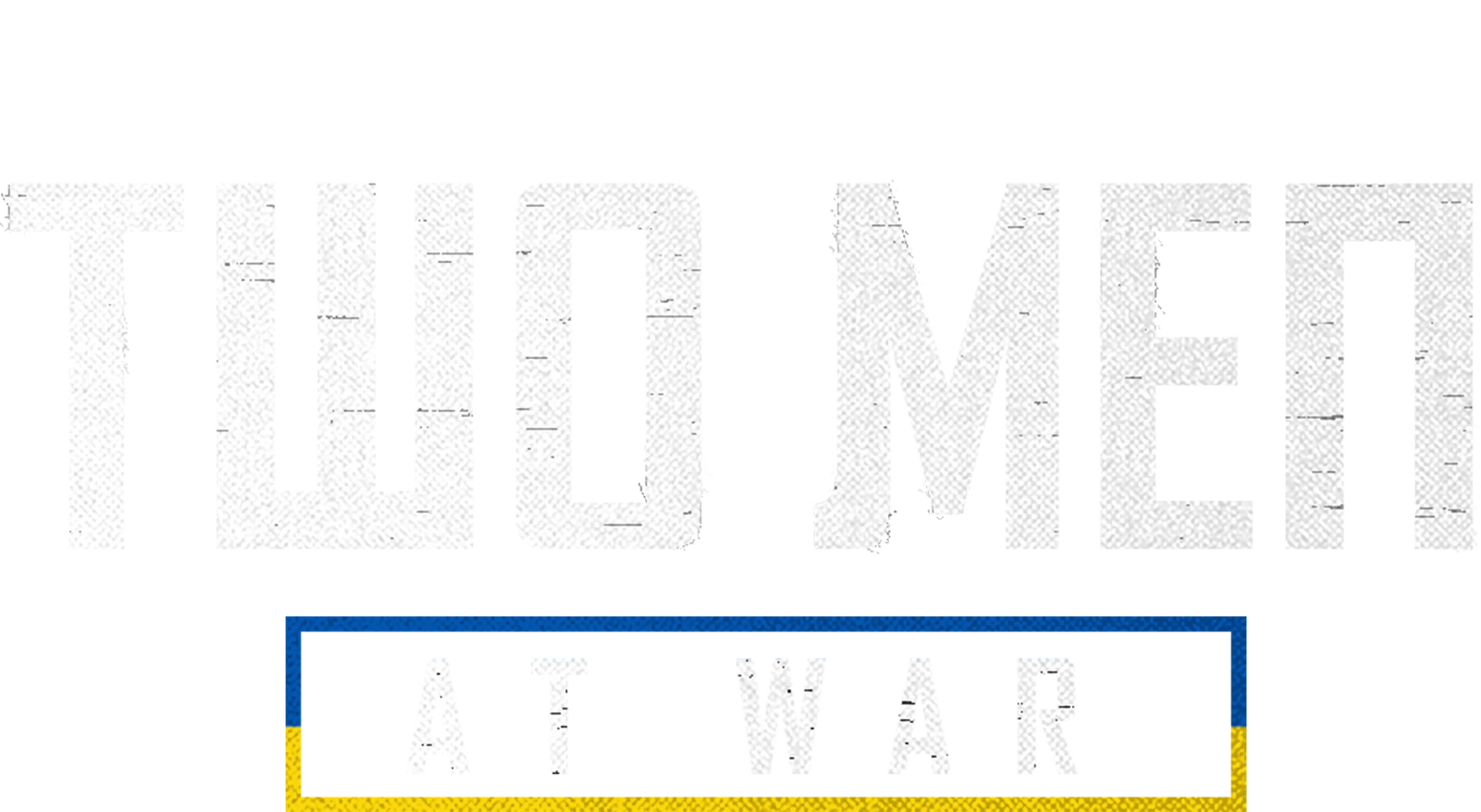 Two Men at War