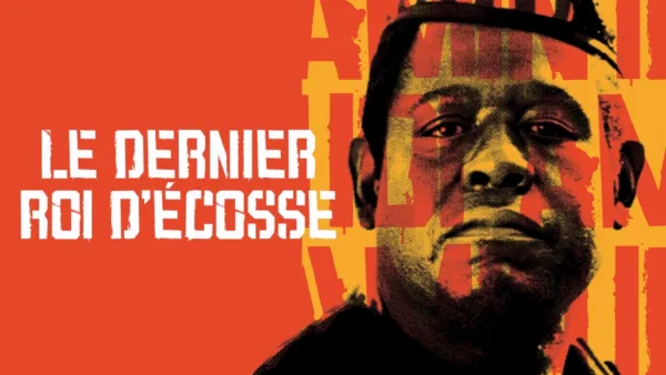 thumbnail - Le Dernier Roi d'Écosse