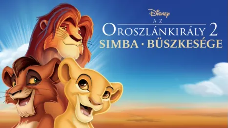thumbnail - Az oroszlánkirály 2. – Simba büszkesége