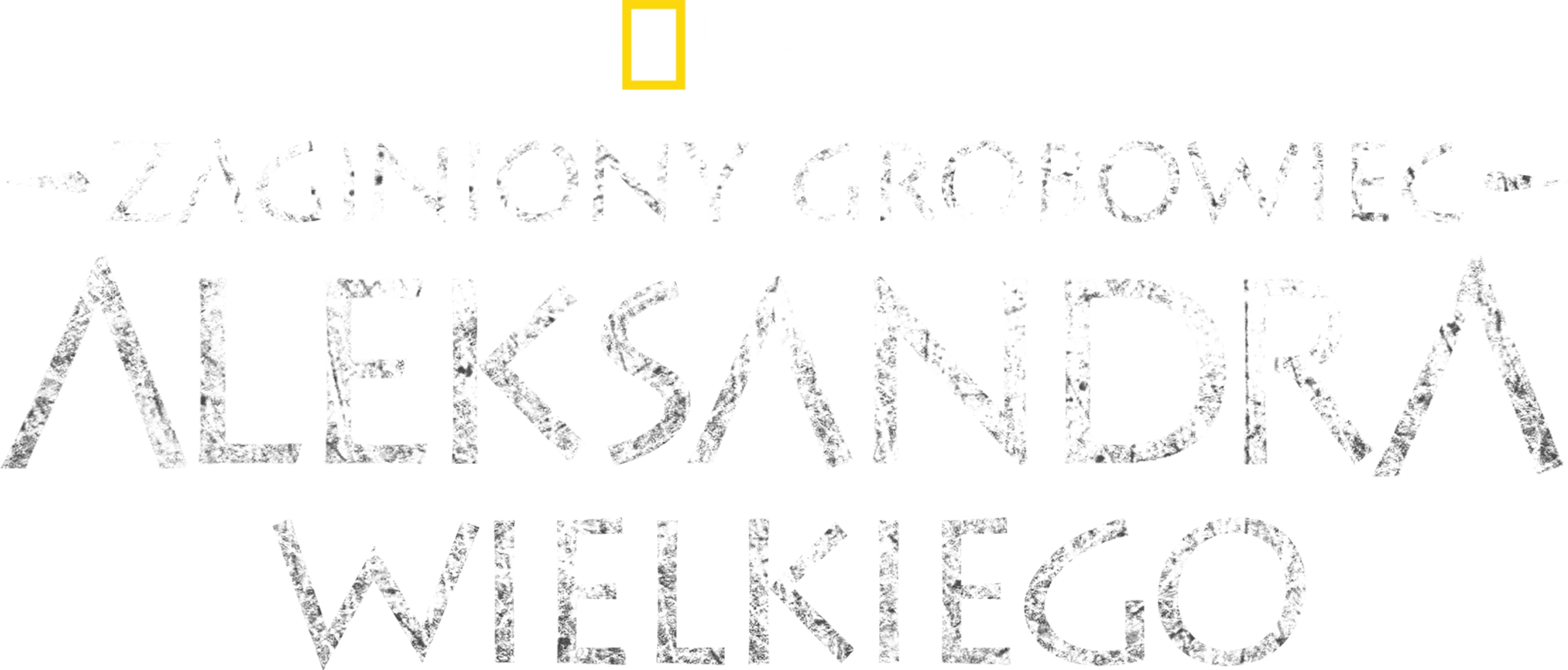 Zaginiony grobowiec Aleksandra Wielkiego