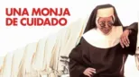 thumbnail - Sister Act: una monja de cuidado