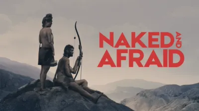 Naked and Afraid