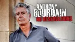 thumbnail - Anthony Bourdain: Sin reservas