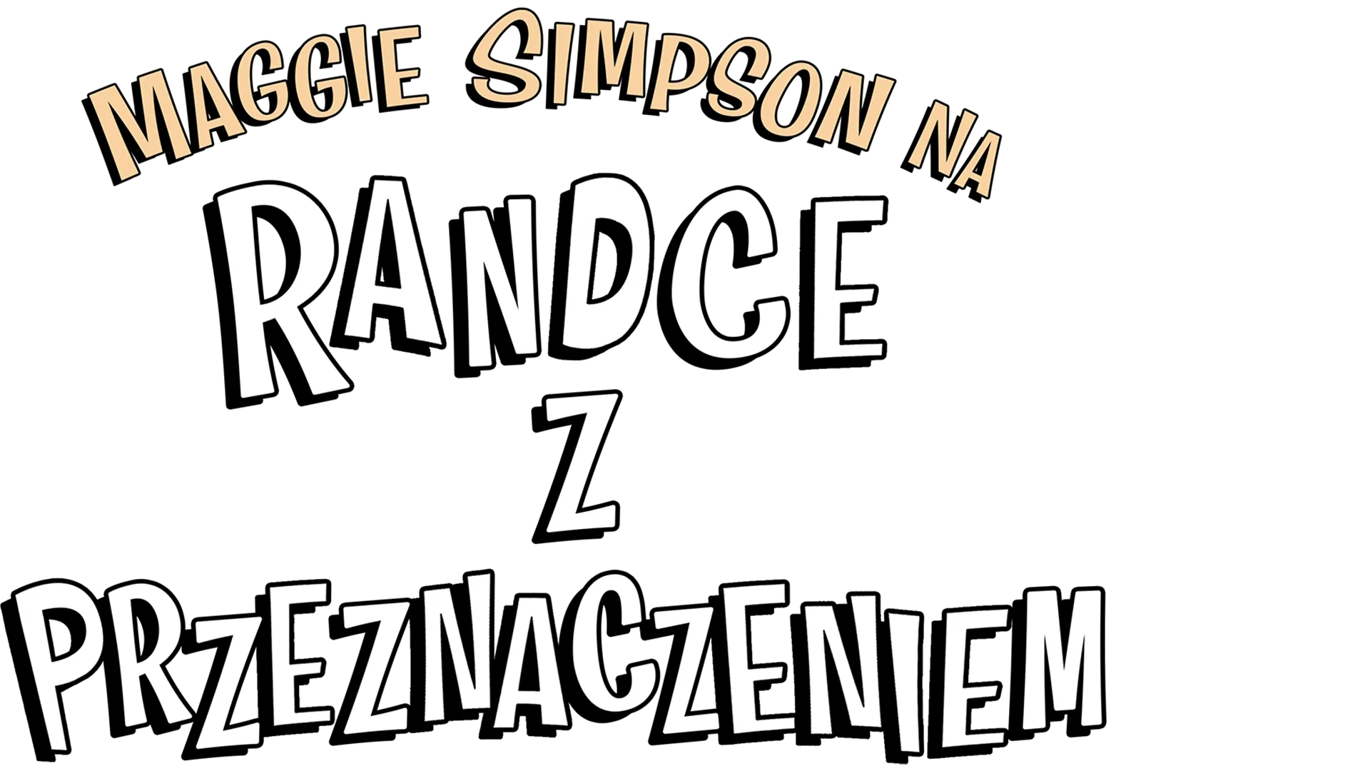 Maggie Simpson na randce z przeznaczeniem