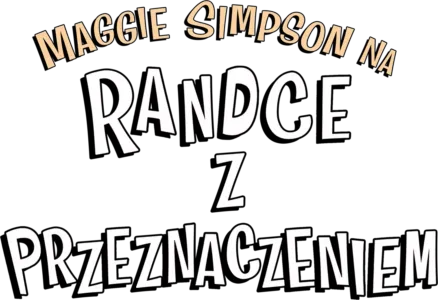 Maggie Simpson na randce z przeznaczeniem