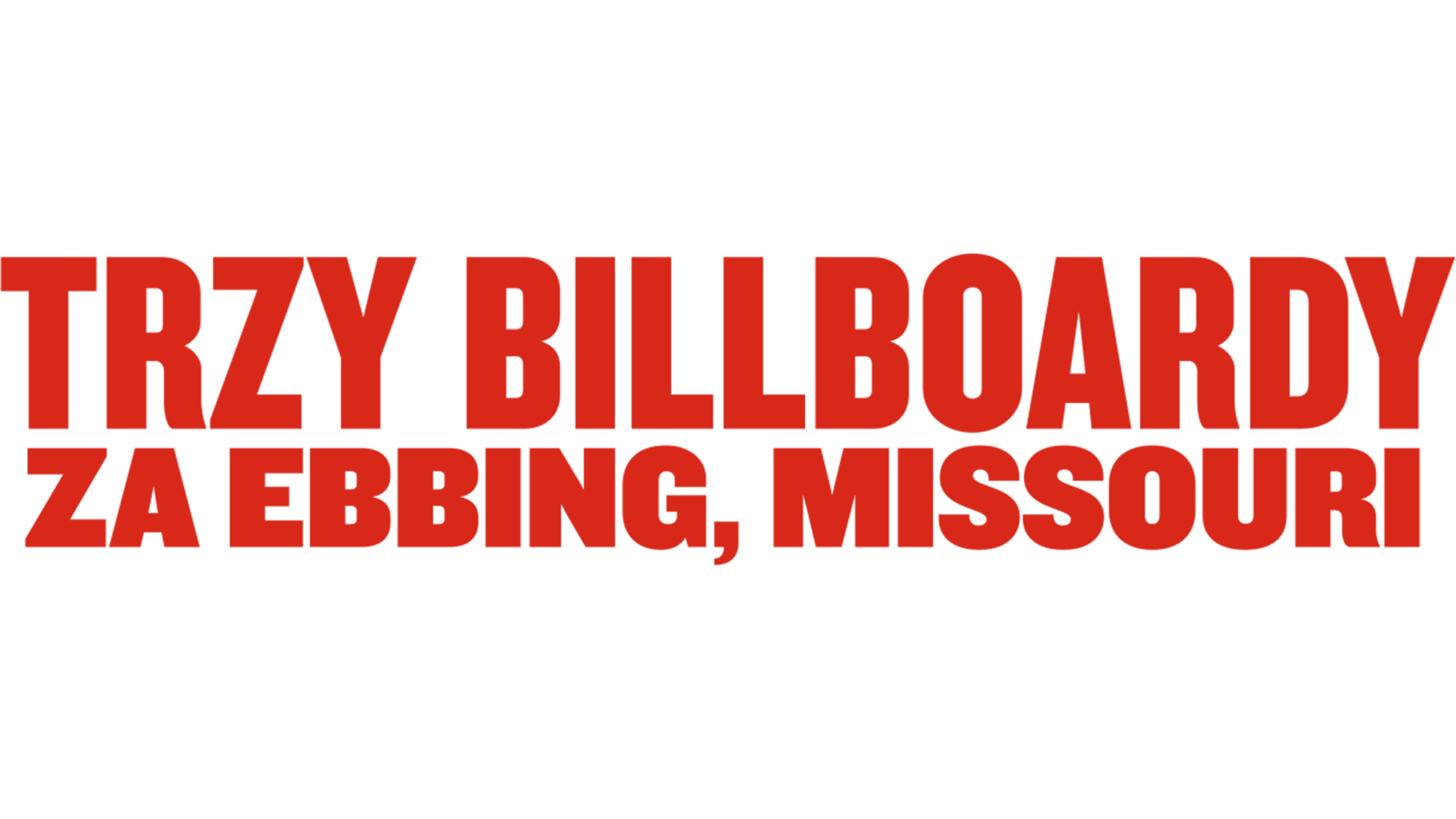 Trzy Billboardy za Ebbing, Missouri