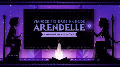 Vianoce pri krbe na hrade Arendelle: Papierové vystrihovačky