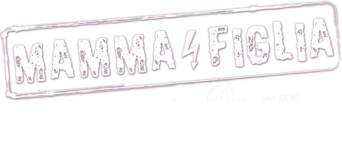 Mamma e Figlia: California Dream