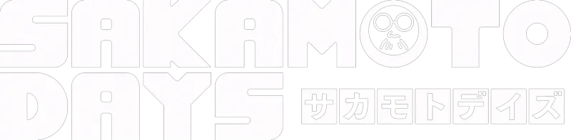 SAKAMOTO DAYS