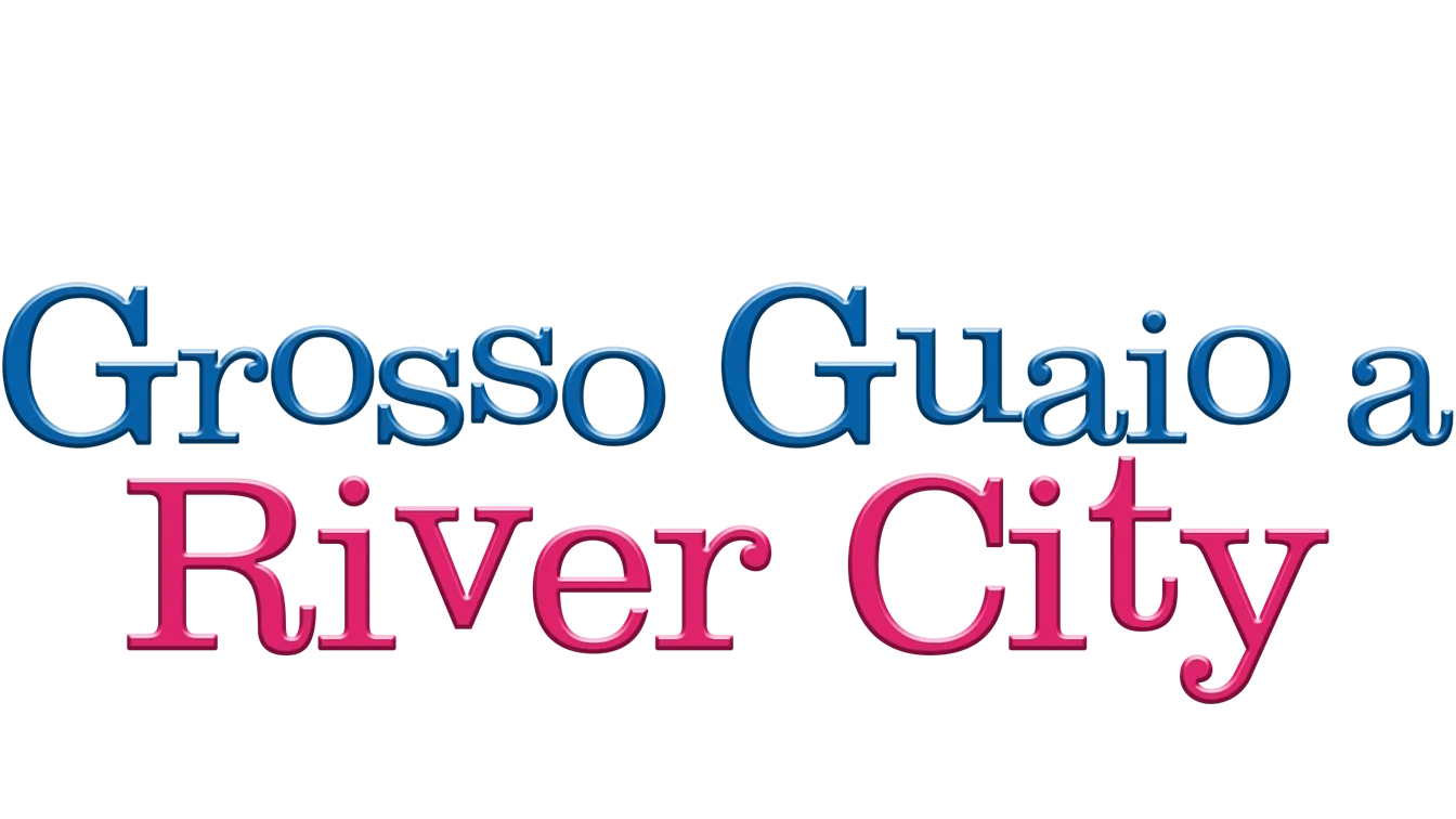 Grosso Guaio a River City