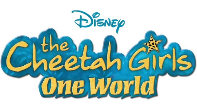 The Cheetah Girls: One World
