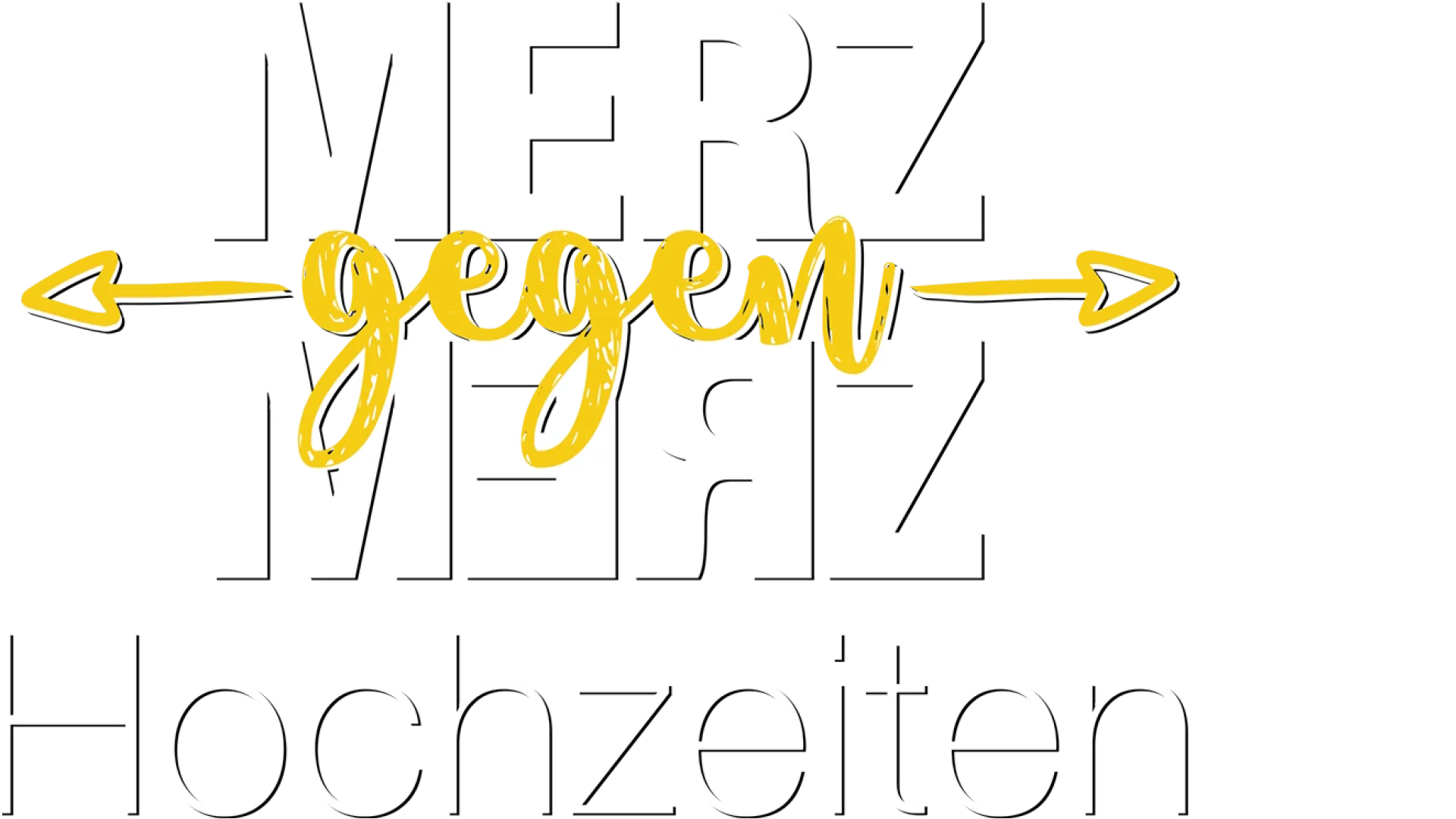 Merz gegen Merz - Hochzeiten