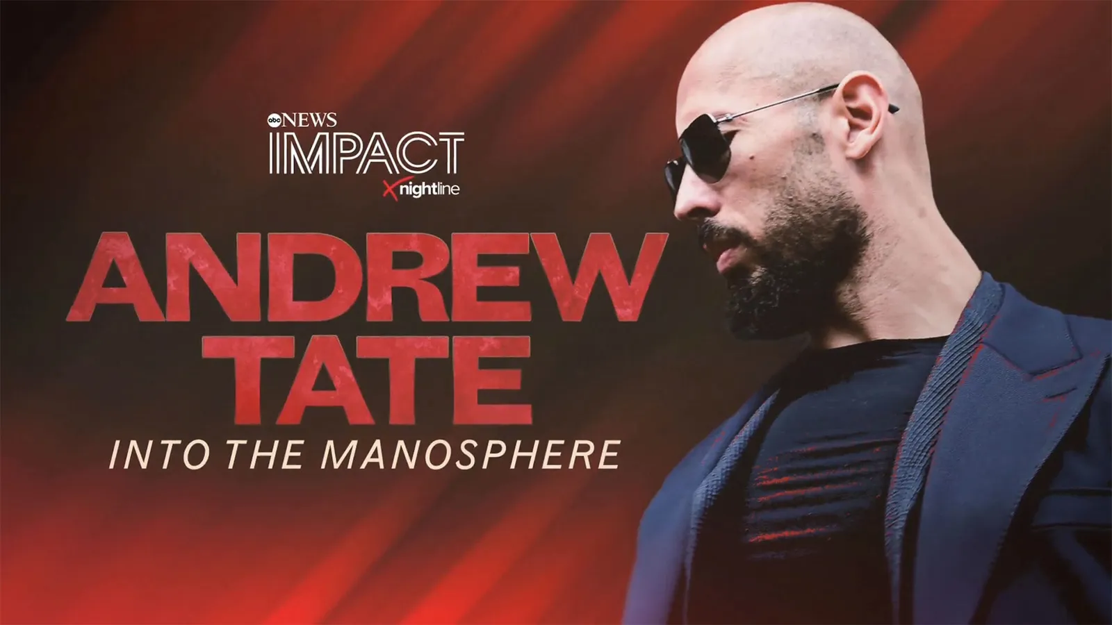 thumbnail - IMPACT x Nightline: ANDREW TATE: Into the Manosphere
