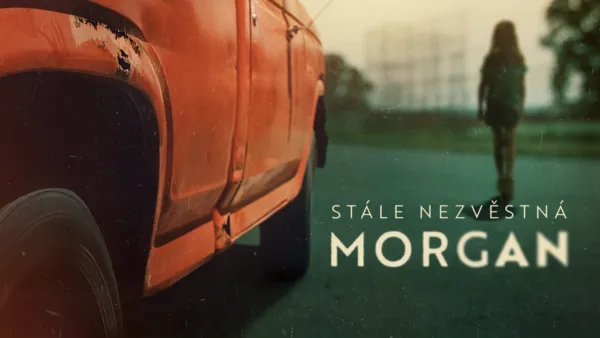 thumbnail - Stále nezvěstná Morgan