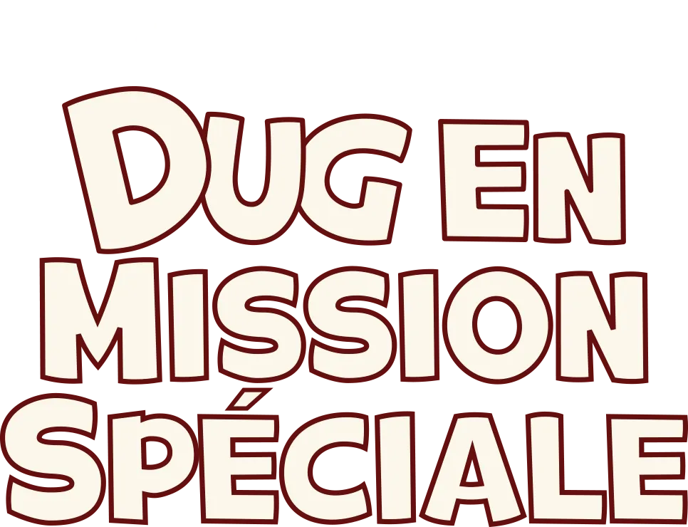 Dug en mission spéciale (Dug's Special Mission)