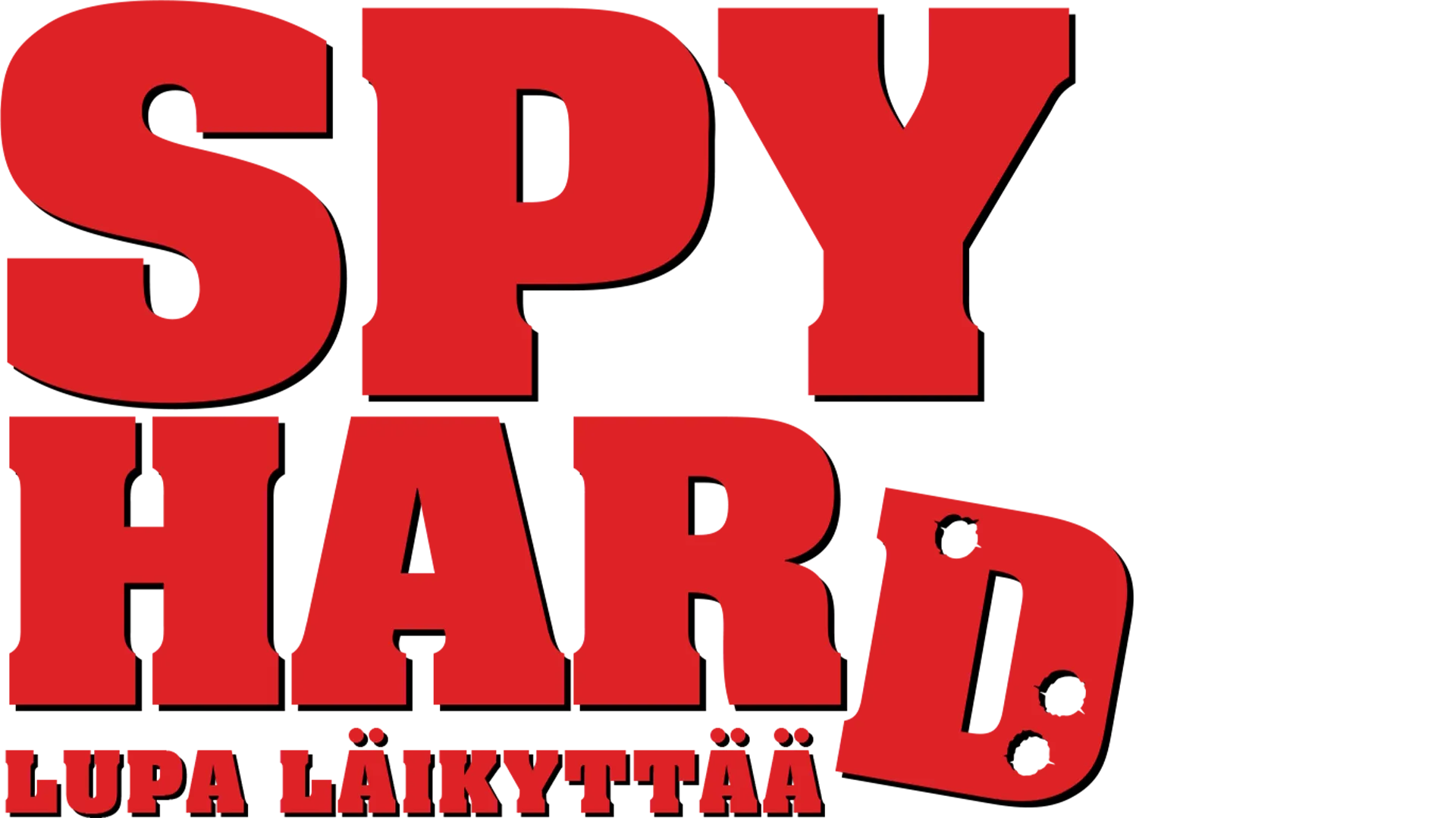 Spy Hard - lupa läikyttää