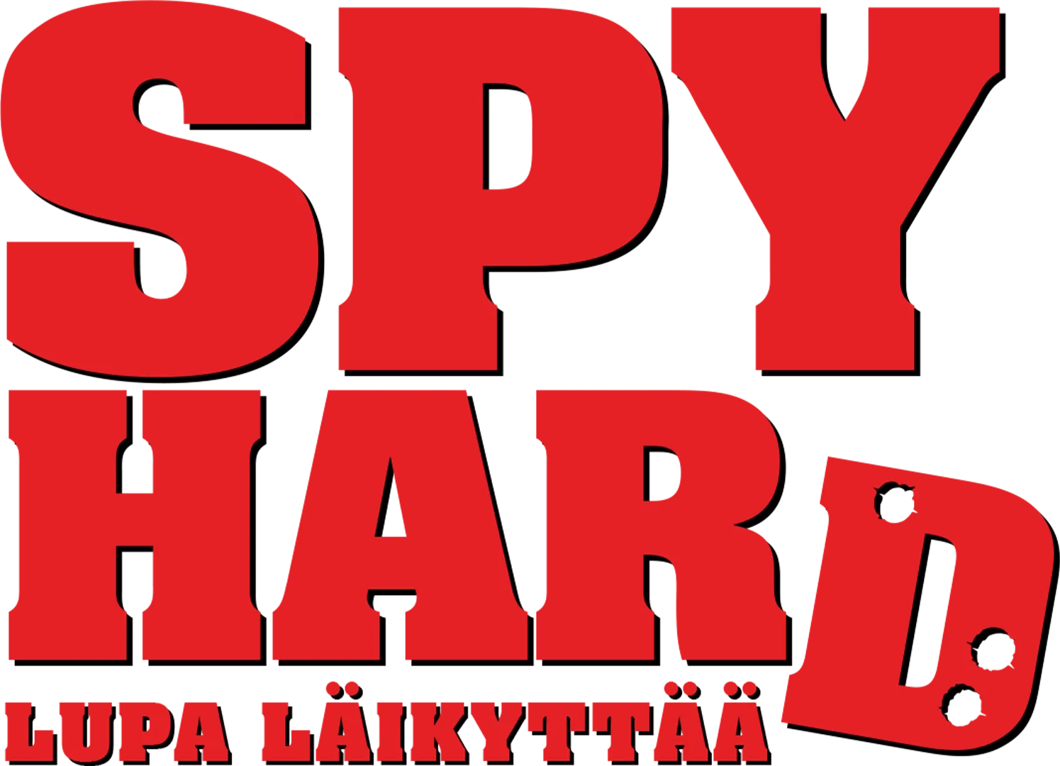 Spy Hard - lupa läikyttää