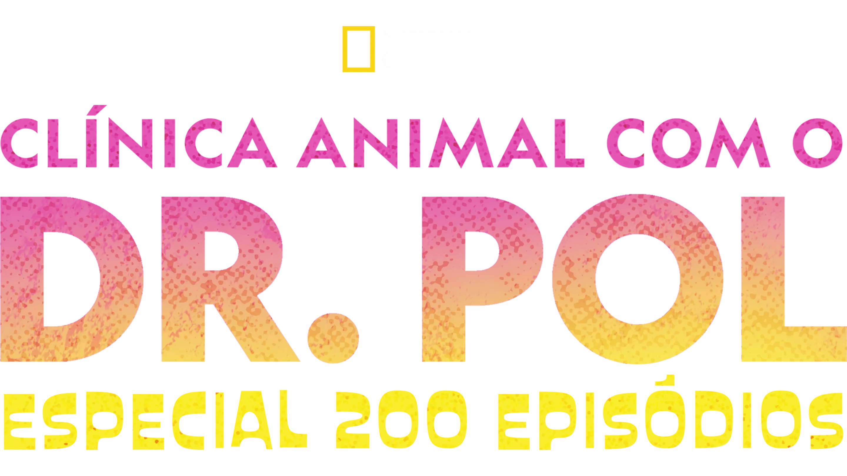 Clínica Animal com o Dr. Pol: Especial 200 Episódios
