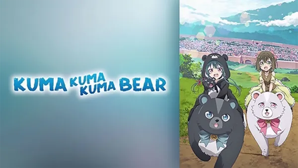thumbnail - Kuma Kuma Kuma Bear