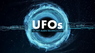 UFOs: Secret Alien Technology