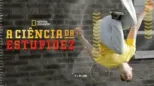 thumbnail - A Ciência da Estupidez