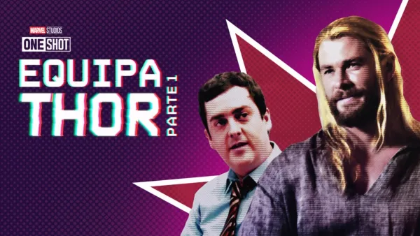 thumbnail - Equipa Thor: Parte 1