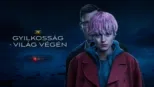 thumbnail - Gyilkosság a világ végén