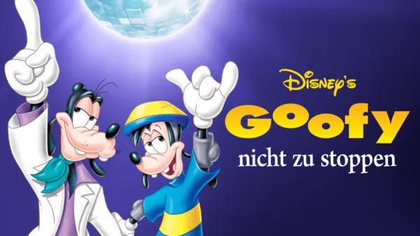 thumbnail - Goofy - nicht zu stoppen