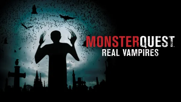 thumbnail - MonsterQuest: Real Vampires