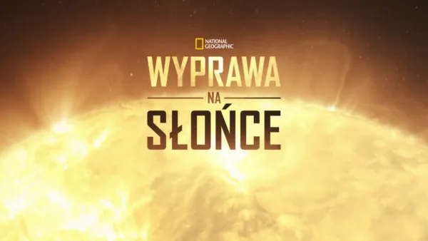 thumbnail - Wyprawa na słońce