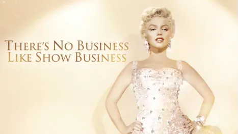 thumbnail - There's No Business Like Show Business