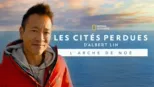 thumbnail - Les cités perdues d'Albert Lin: l'arche de Noé