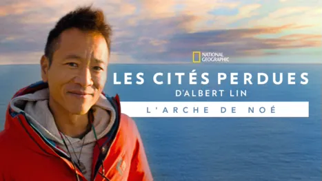 thumbnail - Les cités perdues d'Albert Lin: l'arche de Noé