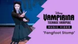 thumbnail - "Fangfoot Stomp" | Vampirina: Teenage Vampire Music Video