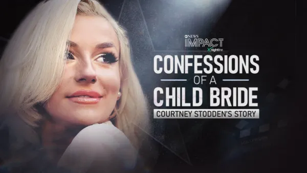 thumbnail - IMPACT x Nightline: Confessions of a Child Bride: Courtney Stodden's Story