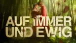thumbnail - Auf immer und ewig