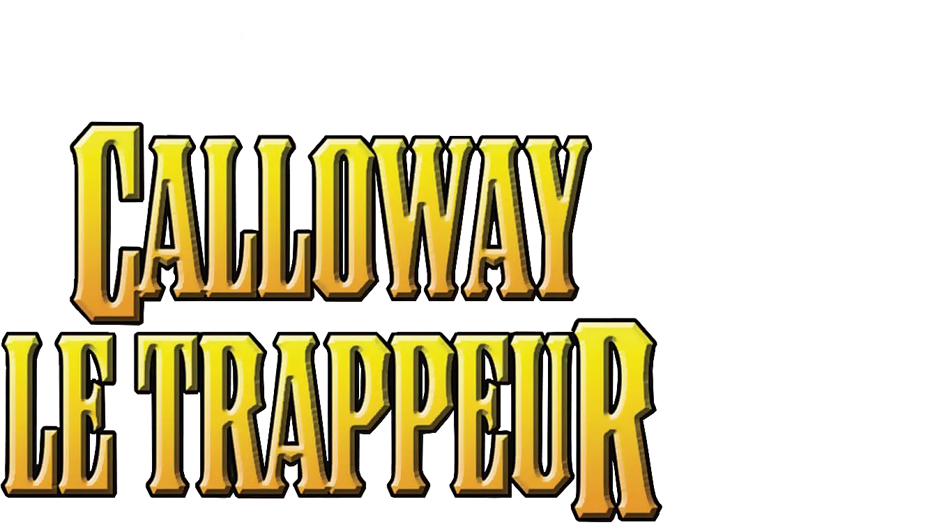 Calloway le trappeur