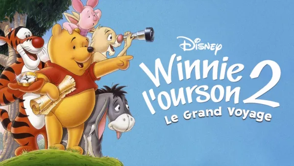 thumbnail - Winnie l'ourson 2 : Le Grand Voyage