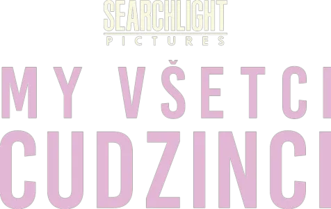 My všetci cudzinci