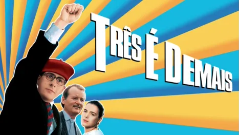 thumbnail - Três é Demais