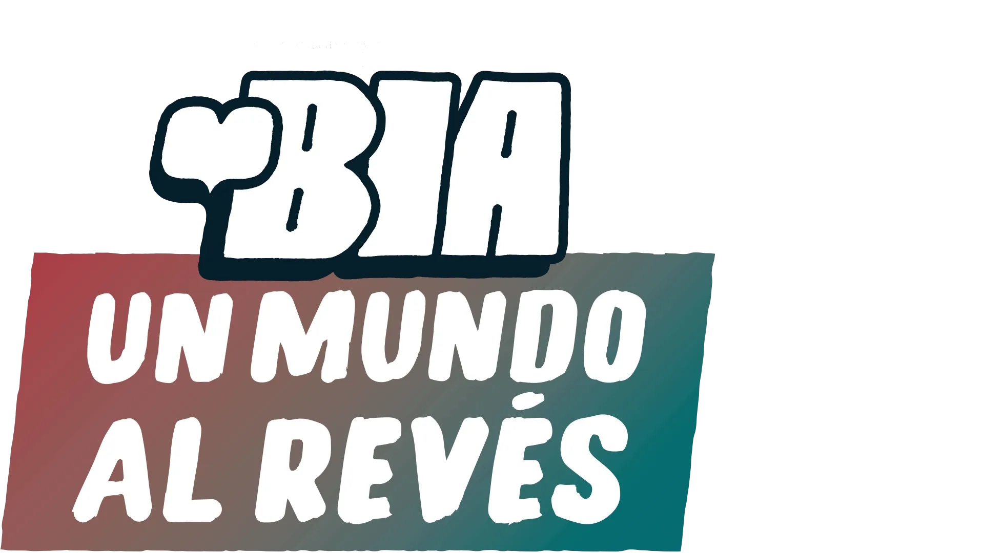 Bia: Un mundo al revés
