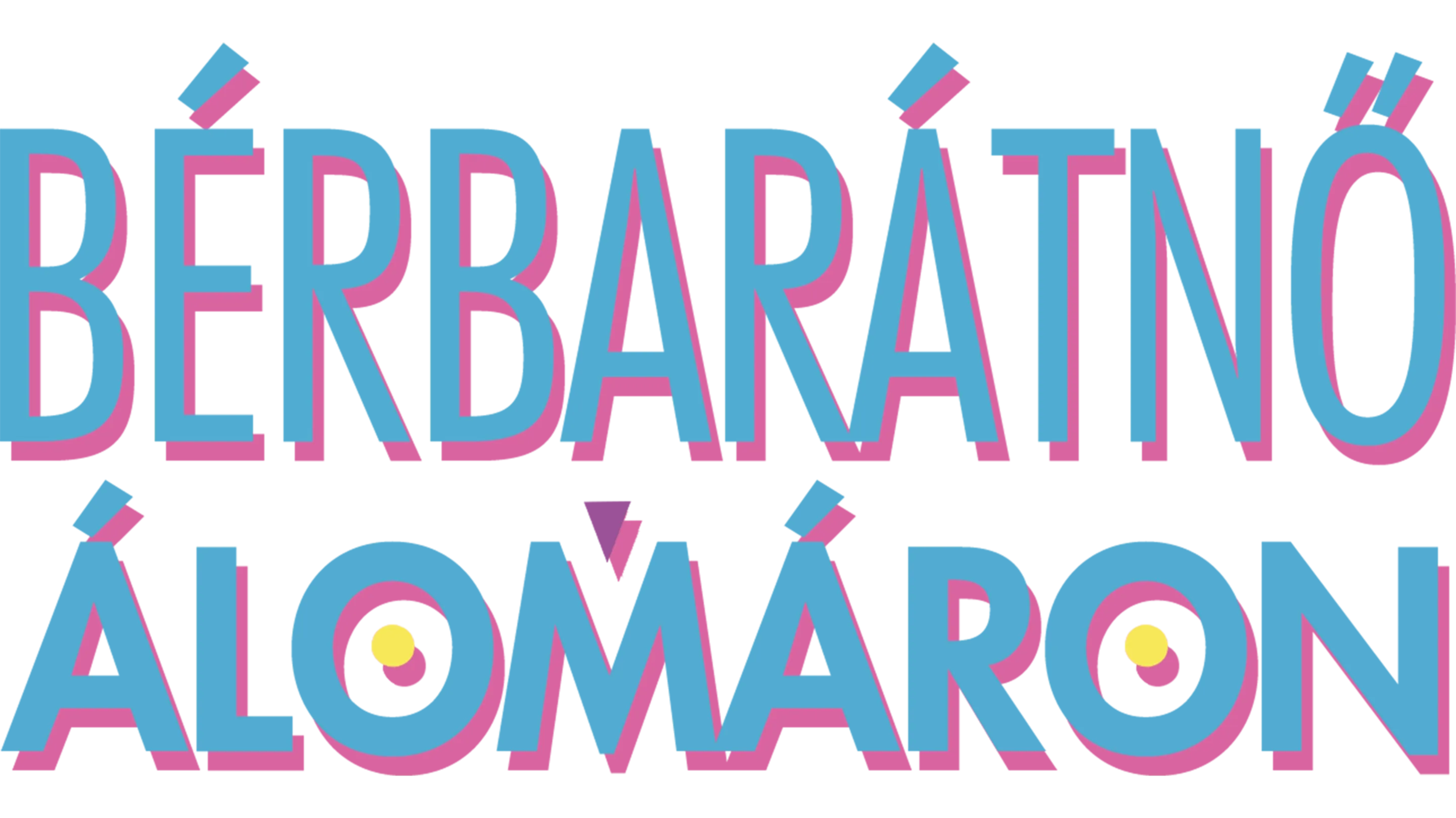 Bérbarátnő álomáron